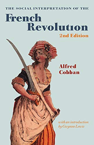 Stock image for The Social Interpretation of the French Revolution for sale by Revaluation Books