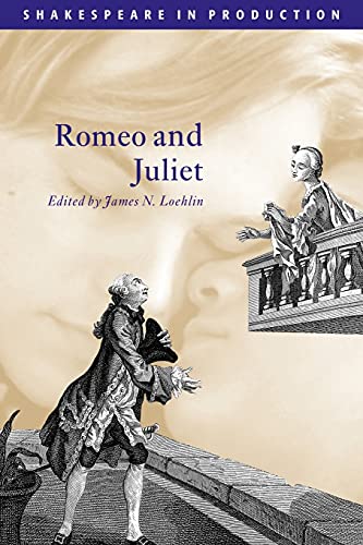Imagen de archivo de Romeo and Juliet (Shakespeare in Production) a la venta por WorldofBooks