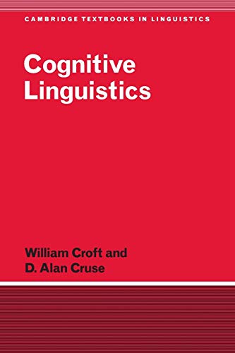 Imagen de archivo de Cognitive Linguistics (Cambridge Textbooks in Linguistics) a la venta por HPB-Red