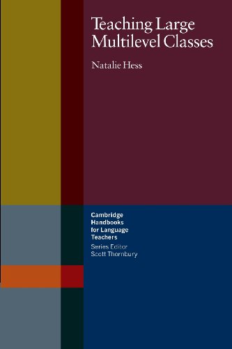 Imagen de archivo de Teaching Large Multilevel Classes (Cambridge Handbooks for Language Teachers) a la venta por SecondSale