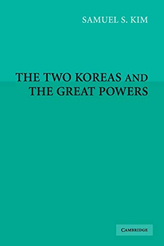 The Two Koreas And The Great Powers