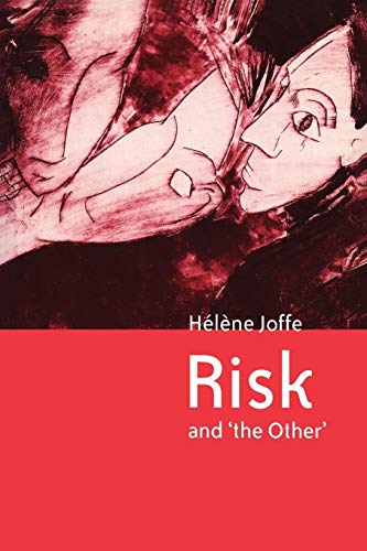 Beispielbild fr Risk and 'The Other' zum Verkauf von Chiron Media