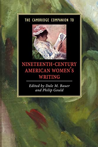 Stock image for The Cambridge Companion to Nineteenth-Century American Women's Writing (Cambridge Companions to Literature) for sale by HPB-Red