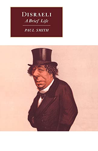 Beispielbild fr Disraeli : A Brief Life zum Verkauf von Better World Books