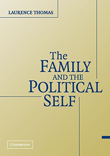 Imagen de archivo de The Family and the Political Self a la venta por Better World Books