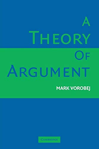 Imagen de archivo de A Theory of Argument a la venta por Midtown Scholar Bookstore