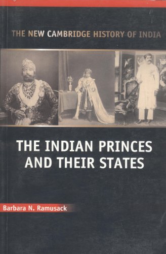 9780521670470: The Indian Princes And Their States