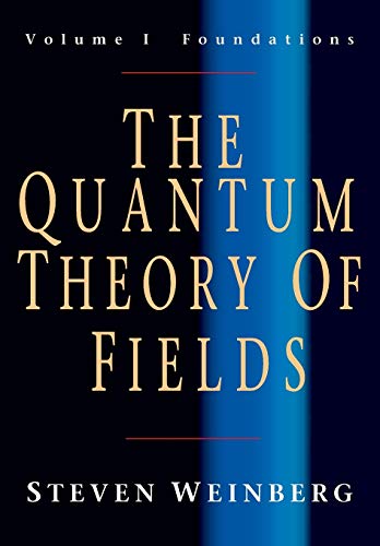 The Quantum Theory of Fields 1 - Weinberg, Steven