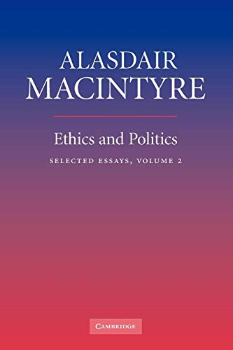 Ethics and Politics : Selected Essays, Volume 2