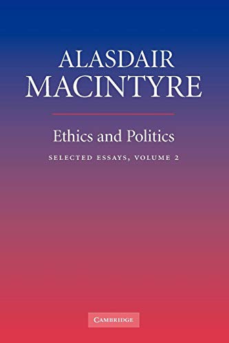

Ethics and Politics: Selected Essays Vol. 2