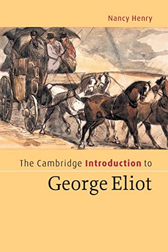 Beispielbild fr The Cambridge Introduction to George Eliot (Cambridge Introductions to Literature) zum Verkauf von WorldofBooks