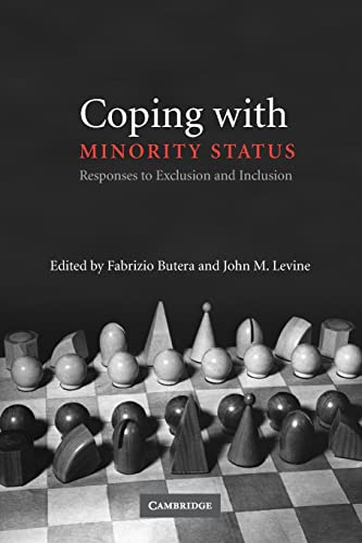 9780521671156: Coping with Minority Status: Responses to Exclusion and Inclusion