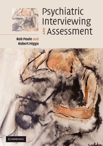 9780521671194: Psychiatric Interviewing and Assessment