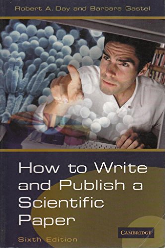 Stock image for How to Write and Publish a Scientific Paper. for sale by G. & J. CHESTERS