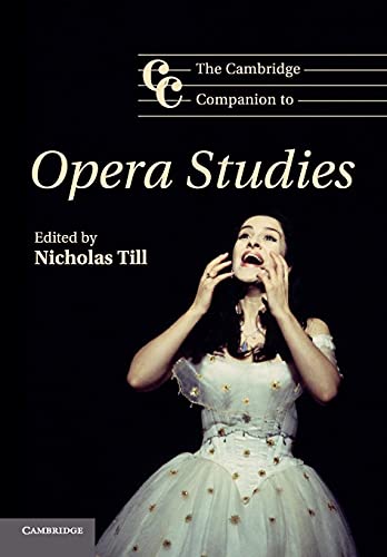 9780521671699: The Cambridge Companion to Opera Studies Paperback (Cambridge Companions to Music)