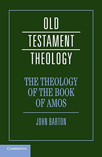 Beispielbild fr The Theology of the Book of Amos zum Verkauf von Chiron Media