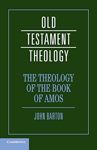 9780521671750: The Theology of the Book of Amos