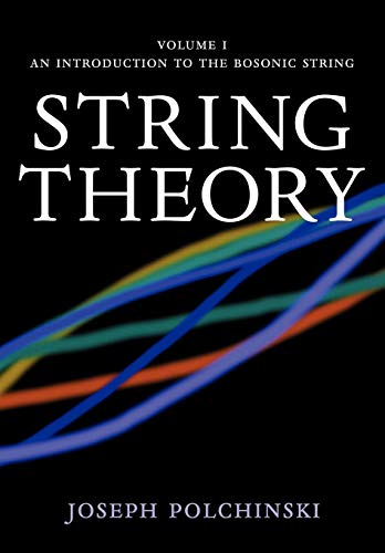 9780521672276: String Theory: Volume 1, An Introduction to the Bosonic String Paperback (Cambridge Monographs on Mathematical Physics)