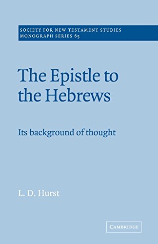 9780521673402: The Epistle to the Hebrews Paperback: Its Background of Thought: 65 (Society for New Testament Studies Monograph Series, Series Number 65)