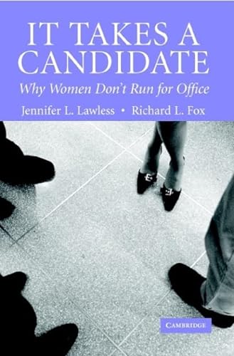 Imagen de archivo de It Takes a Candidate: Why Women Don't Run for Office a la venta por Wonder Book