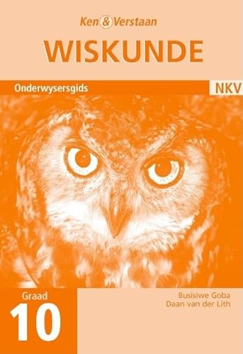 Study and Master Mathematics Grade 10 Teacher's Book Afrikaans Translation (9780521674294) by Goba, Busisiwe; Lith, Daan Van Der