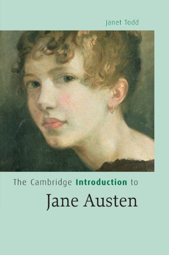 The Cambridge Introduction to Jane Austen (Cambridge Introductions to Literature) (9780521674690) by Todd, Janet