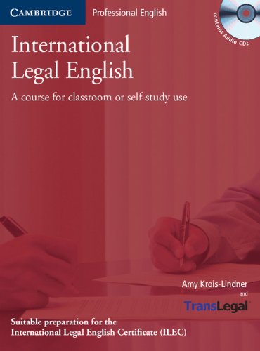 9780521675178: International Legal English Student's Book with Audio CDs (3): A Course for Classroom or Self-Study Use