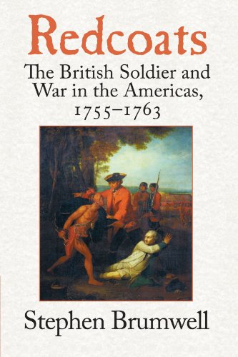 Imagen de archivo de Redcoats: The British Soldier and War in the Americas, 1755"1763 a la venta por BooksRun