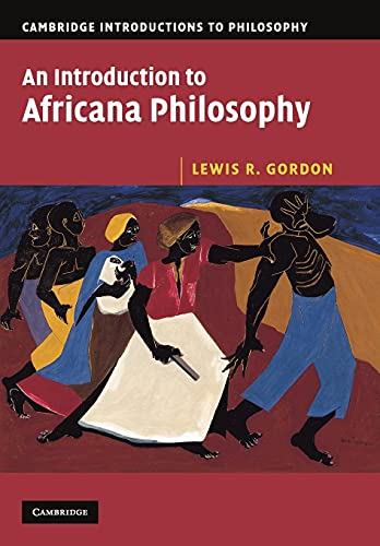 9780521675468: An Introduction to Africana Philosophy