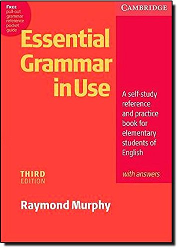 Stock image for Essential Grammar in Use with Answers: A Self-Study Reference and Practice Book for Elementary Students of English for sale by Half Price Books Inc.