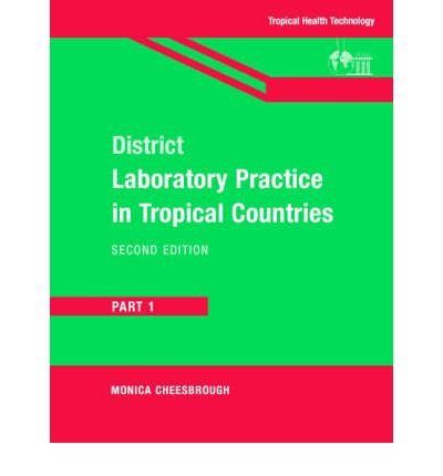 Imagen de archivo de District Laboratory Practice in Tropical Countries a la venta por WorldofBooks