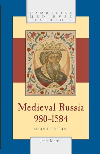 

Medieval Russia, 9801584 (Cambridge Medieval Textbooks)