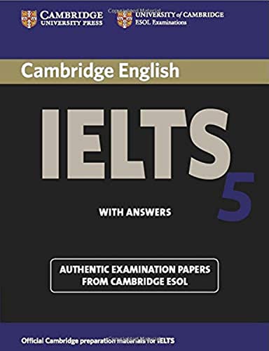 Imagen de archivo de Cambridge IELTS 5 Student's Book with Answers (IELTS Practice Tests) a la venta por Wonder Book