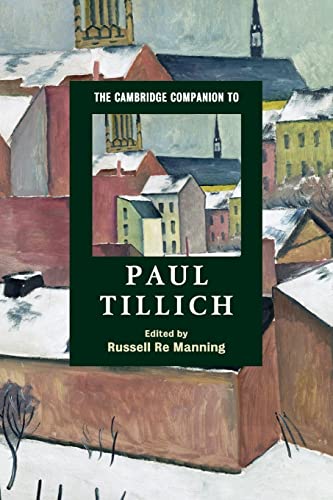 Imagen de archivo de The Cambridge Companion to Paul Tillich (Cambridge Companions to Religion) a la venta por Chiron Media