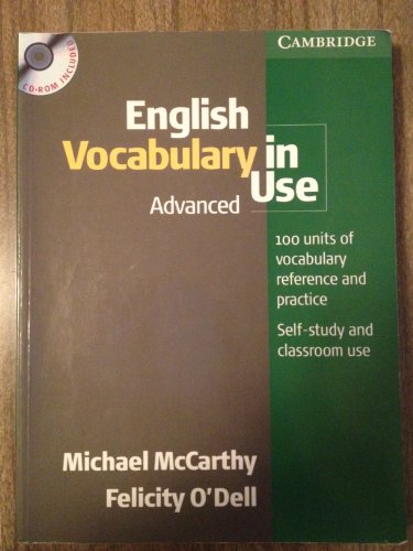 9780521677462: English Vocabulary in Use Advanced with Answers and CD-ROM: 100 units of vocabulary reference and practice (SIN COLECCION)