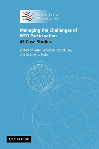 Stock image for Managing the Challenges of WTO Participation: 45 Case Studies for sale by HPB-Red