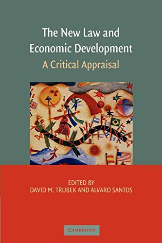 Imagen de archivo de The New Law and Economic Development: A Critical Appraisal a la venta por ThriftBooks-Dallas