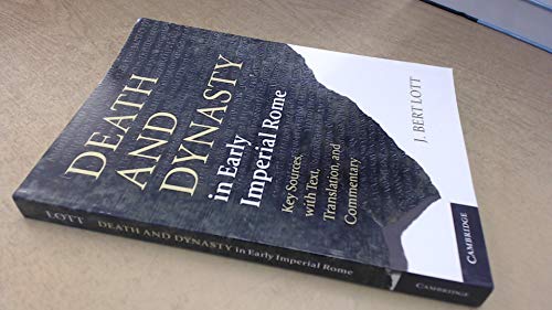 9780521677783: Death and Dynasty in Early Imperial Rome Paperback: Key Sources, with Text, Translation, and Commentary