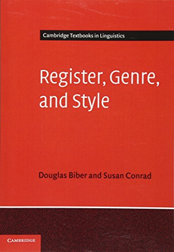 Register, Genre, and Style (Cambridge Textbooks in Linguistics) (9780521677899) by Biber, Douglas; Conrad, Susan