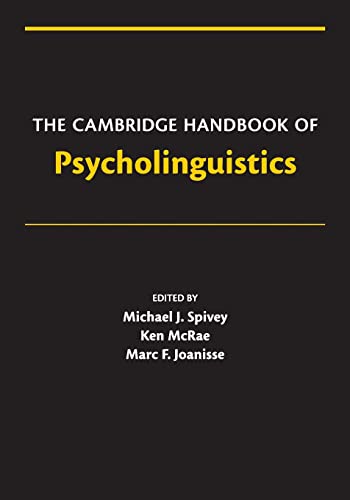 Stock image for The Cambridge Handbook of Psycholinguistics (Cambridge Handbooks in Psychology) for sale by WorldofBooks