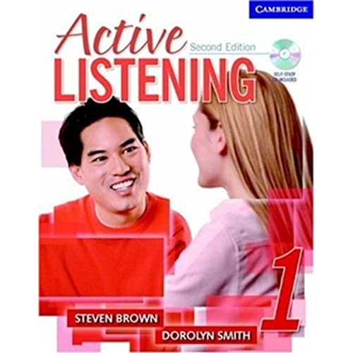 Active Listening 1 Student's Book with Self-study Audio CD (Active Listening Second edition) (9780521678131) by Brown, Steven; Smith, Dorolyn