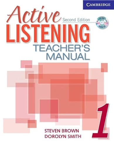 Active Listening 1 Teacher's Manual with Audio CD (Active Listening Second edition) (9780521678148) by Brown, Steve; Smith, Dorolyn