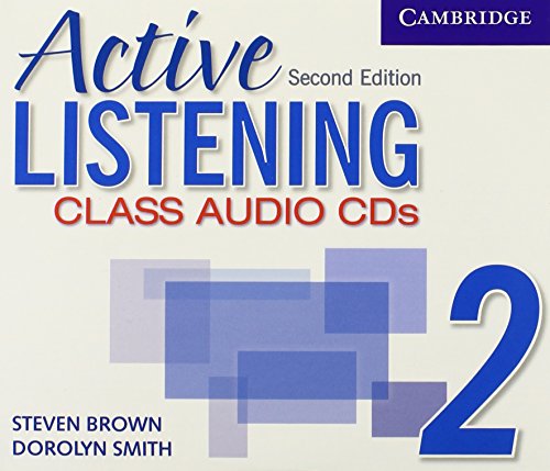 Active Listening 2 Class Audio CDs (Active Listening Second edition) (9780521678193) by Brown, Steven; Smith, Dorolyn