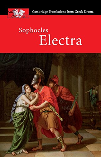 Beispielbild fr Sophocles: Electra (Cambridge Translations from Greek Drama) zum Verkauf von WorldofBooks