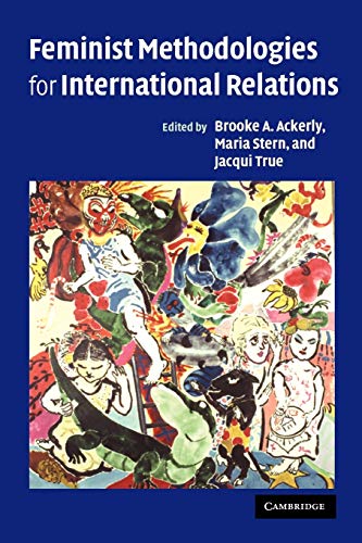 Imagen de archivo de Feminist Methodologies for International Relations a la venta por ThriftBooks-Atlanta