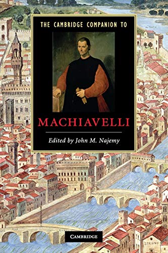 Imagen de archivo de The Cambridge Companion to Machiavelli (Cambridge Companions to Literature) a la venta por Chiron Media