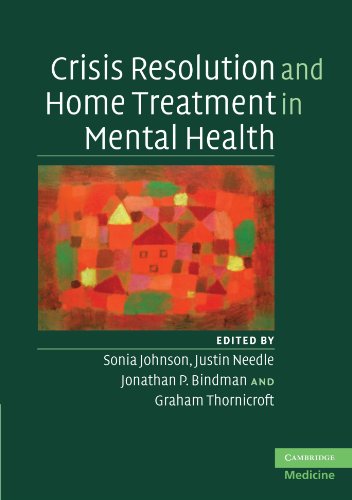 Beispielbild fr Crisis Resolution and Home Treatment in Mental Health zum Verkauf von Better World Books: West