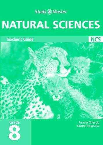Study and Master Natural Sciences Grade 8 Teacher's Guide (9780521678933) by Rossouw, Andre; Cherub, Fauzia