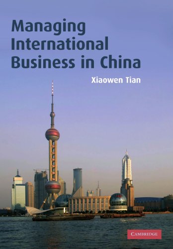 9780521679930: Managing International Business in China