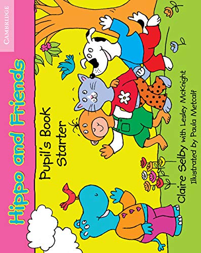 Imagen de archivo de Hippo and Friends Starter Pupil's Book a la venta por AMM Books